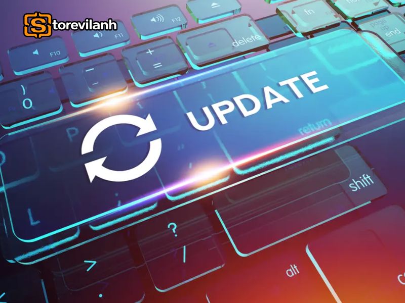 Cập nhật phần mềm thường xuy&ecirc;n gi&uacute;p v&aacute; lỗ hổng v&agrave; tăng cường bảo mật