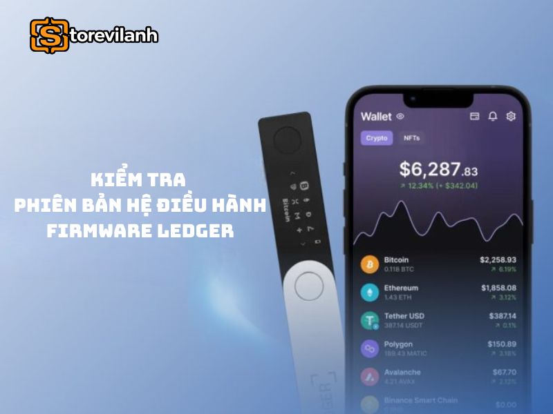Cách kiểm tra phiên bản hệ điều hành firmware Ledger