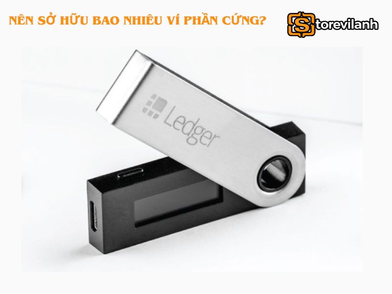 Nên sở hữu bao nhiêu ví phần cứng để bảo vệ tài sản crypto?