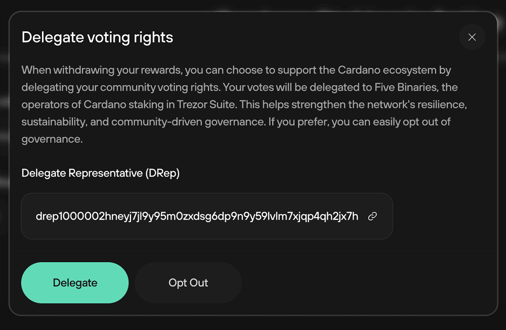 Sau khi ho&agrave;n tất qu&aacute; tr&igrave;nh staking ADA, Trezor Suite sẽ đề nghị bạn ủy quyền quyền biểu quyết cho&nbsp; Delegated Representative (DRep)