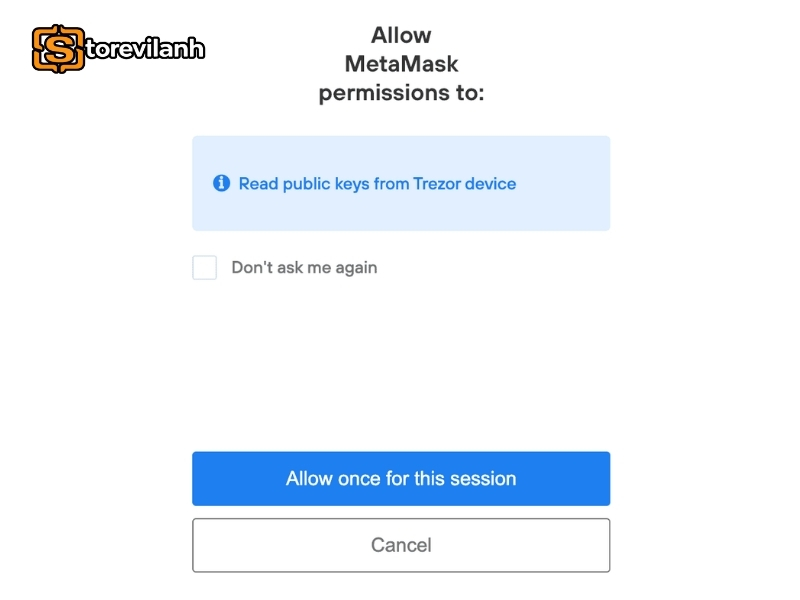 Cho ph&eacute;p tiện &iacute;ch mở rộng MetaMask đọc kh&oacute;a c&ocirc;ng khai từ thiết bị Trezor 