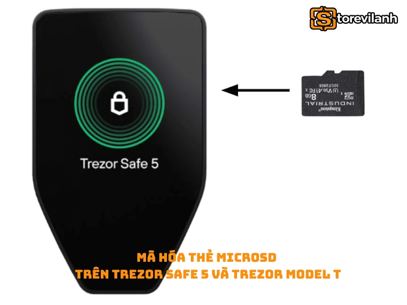 Mã hóa thẻ MicroSD trên Trezor Safe 5 và Trezor Model T