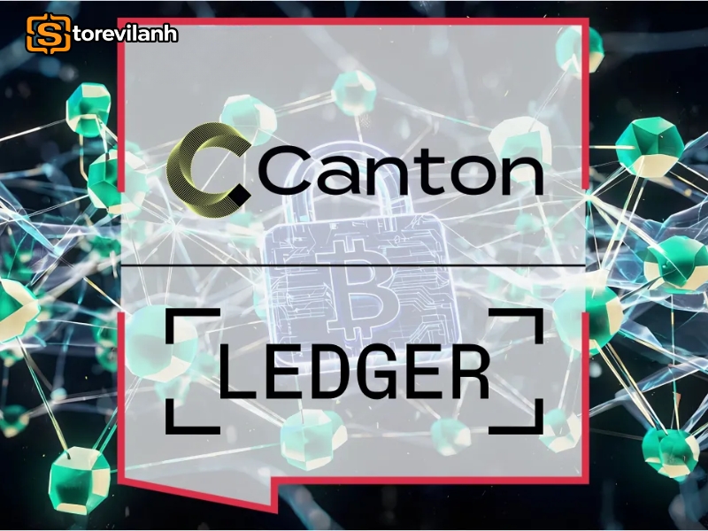 V&iacute; Ledger gi&uacute;p quản l&yacute; Canton Coin an to&agrave;n, ri&ecirc;ng tư v&agrave; chủ động hơn