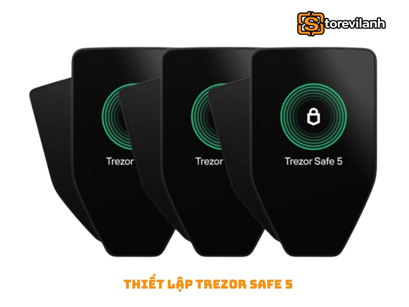 Hướng dẫn thiết lập Trezor Safe 5 trên máy tính và điện thoại