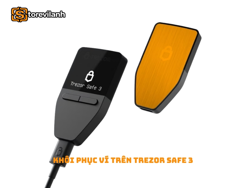 Hướng dẫn khôi phục ví trên Trezor Safe 3 đơn giản, an toàn